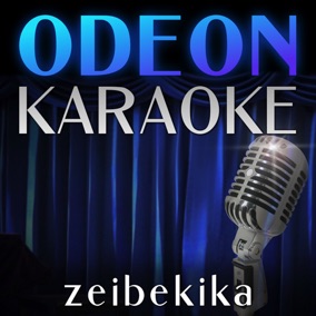 Zeibekika - Odeon Karaoke.jpg Zeibekika - Odeon Karaoke.jpg
